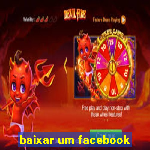 baixar um facebook